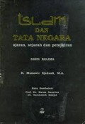 Islam dan Tata Negara: Ajaran, Sejarah dan Pemikiran