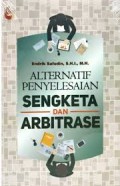 Alternatif Penyelesaian Sengketa dan Arbitrase