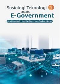 Sosiologi Teknologi dalam E- Goverment