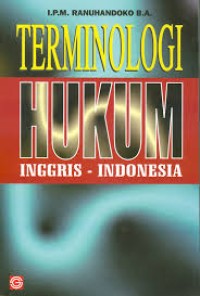 Terminologi Hukum Inggris-Indonesia