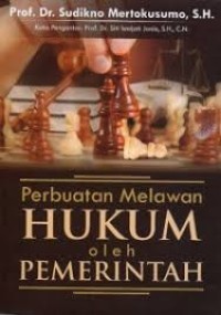 Perbuatan Melawan Hukum oleh Pemerintah