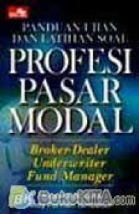 Panduan Ujian dan Latihan Soal Profesi Pasar Modal