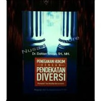 Penegakan Hukum dengan Pendekatan Diversi: Perspektif Teori Keadilan Bermartabat