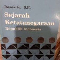 Sejarah Ketatanegaraan Republik Indonesia