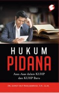 Hukum Pidana: Asas-Asas dalam KUHP dan KUHP baru