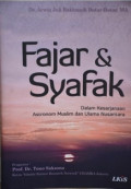 Fajar & Syafak : Dalam Kesarjanaan Astronom Muslim dan Ulama Nusantara