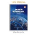 Ekonomi Internasional : Pemikiran Teoritis Dan Empiris Perdangan Internasional