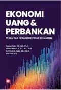 Ekonomi Uang dan Perbankan : Peran dan Mekanisme Pasar Keuangan