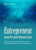 entrepreneur dalam perspektif ekonomi islam: mengananlisis kewirausahaan, wirausaha visioner, kewirausahaan berbasis syariah, dan ekonomi islam