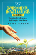 environmental impact analysis hand book: housing development in rumpin west java