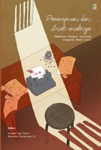 Perempuan dan Anak-Anaknya : Membaca Cerpen Tentang Tragedi Masa Lalu