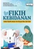 Fikih Kebinan Solusi Islami Untuk Kesehatan Ibu dan Bayi