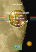 How to photograph the moon and planets with your digital camera
