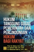 Hukum Tanggung Gugat Pemerintah dan Perlindungan Hukum Bagi Rakyat