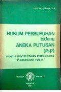 Hukum Perburuhan Bidang Aneka Putusan (P4P)