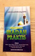 Tuntunan ibadah praktis