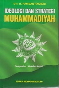 Ideologi dan strategi muhammadiyah