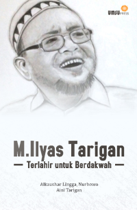 M. Ilyas Tarigan- Terakhir untuk Berdakwa