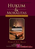 Hukum & moralitas: tinjauan filsafat hukum