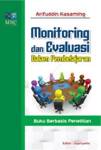 Monitoring dan Evaluasi Dalam Pembelajaran : Buku Berbasis Penelitian