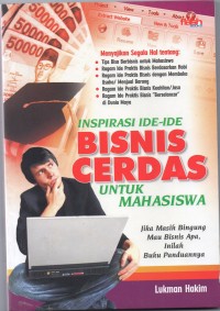 Inspirasi ide-ide bisnis cerdas untuk mahasiswa