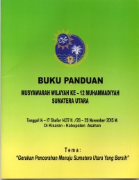 Buku panduan musyawarah wilayah ke-12 Muhammadiyah Sumatera Utara