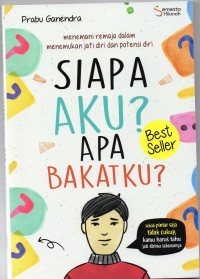 Siapa aku? Apa bakatku?