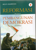 Reformasi dan pembangunan demokrasi