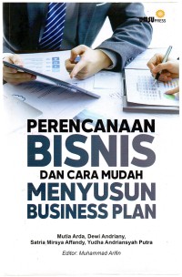 Perencanaan Bisnis dan Cara Mudah Menyusun Business Plan