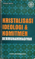 Kristalisasi Ideologi & Komitmen Bermuhammadiyah