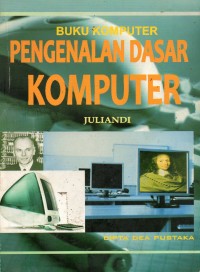 Buku Komputer: Pengenalan Dasar Komputer