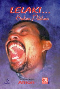 Lelaki bukan pilihan; kumpulan cerpen