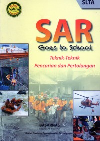 SAR goes to school : teknik-teknik pencarian dan pertolongan