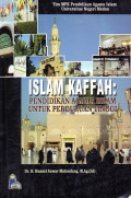 Islam kaffah: pendidikan agama Islam untuk perguruan tinggi