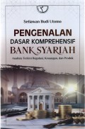 Pengenalan Dasar Komprehensif Bank Syariah