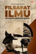 Filsafat Ilmu: Kerangka Berfikir Ilmiah