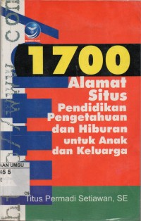 1700 alamat situs pendidikan, pengetahuan dan hiburan untuk anka dan keluarga