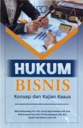 Hukum Bisnis Konsep dan Kajian Kasus