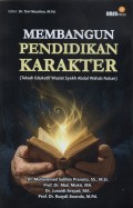 Membangun Pendidikan Karakter (Telaah Edukatif Wasit Syakh Abdul Wahab Rokan)