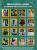 Refleksi, Cermin Ajaib dan Pola Mengajar Guru Yang Dikagumi