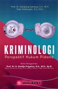 Kriminologi : perspektif hukum pidana