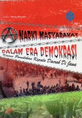 Narki Masyarakat Dalam Era Demokrasi : Kasus Pemilihan Kepala Daerah di  Jawa