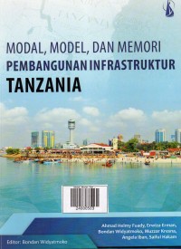 Modal , Model , Dan Memori Pembangunan Infrastruktur