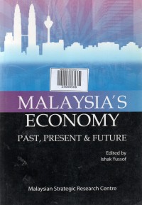 Malaysia's Economy: Past, Present & Future