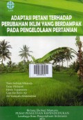 Adaptasi Petani Terhadap Perubahan Iklim Yang Berdampak Pada Pengelolahan Pertanian