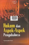 Hukum Dan Aspek -Aspek Pengubahnya