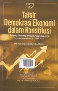 Tafsir Demokrasi Ekonomi dalam Kosntitusi
