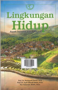 Lingkungan Hidup Aspek Saintitik dan Aplikasi
