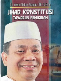 Jihad konstitusi: tawaran pemikiran