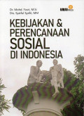 Kebijakan dan perencanaan sosial di Indonesia